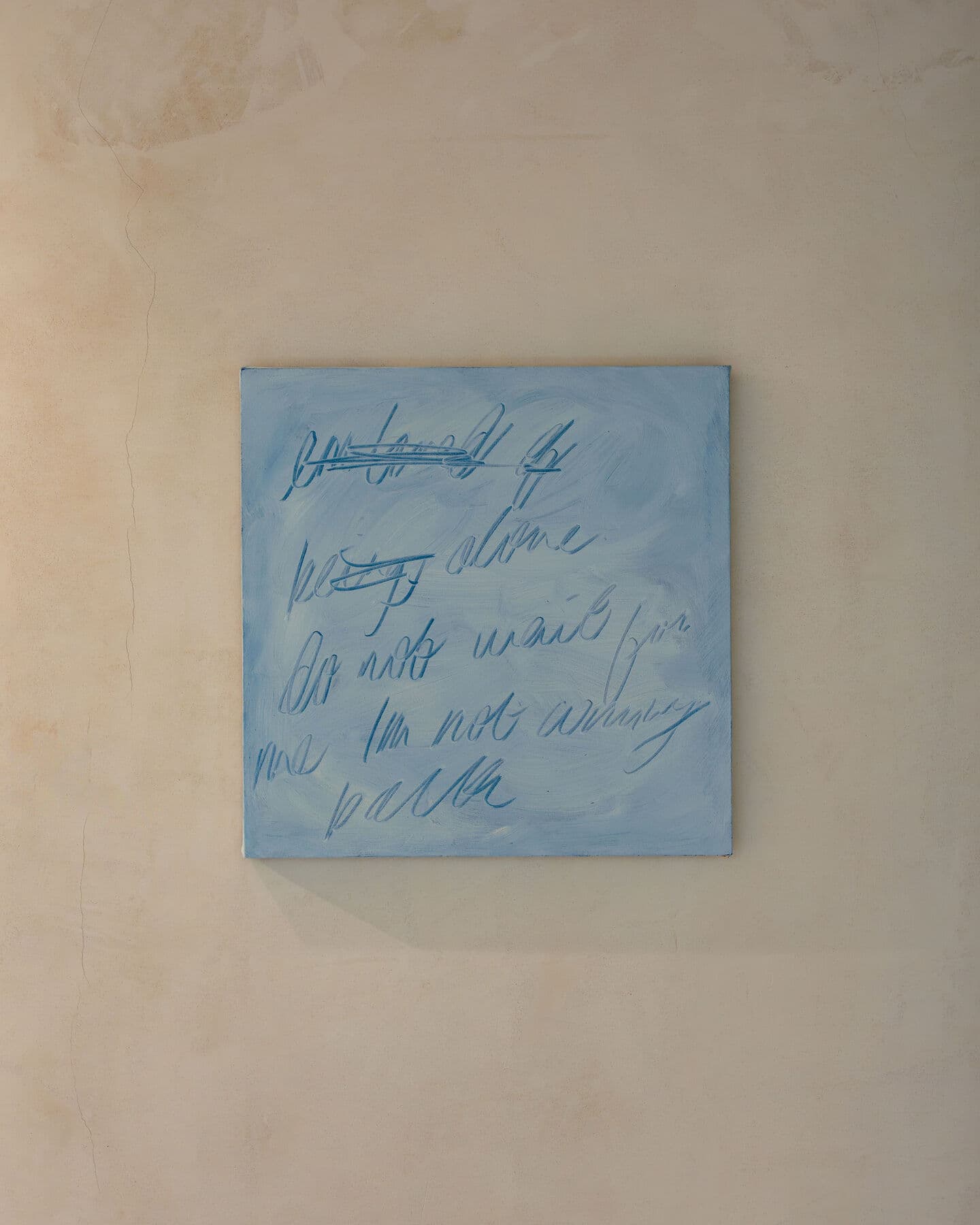 Do not wait for me, I'm not coming back 3